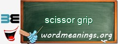 WordMeaning blackboard for scissor grip